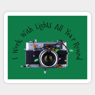 Christmas Lights Vintage Camera - Work With Lights All Year Round - Black Text Magnet